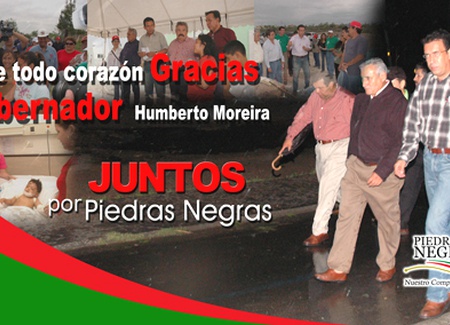 Da las gracias Piedras Negras al gobernador Humberto Moreira