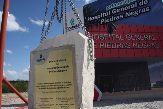INICIA CONSTRUCCION DEL HOSPITAL GENERAL DE PIEDRAS NEGRAS