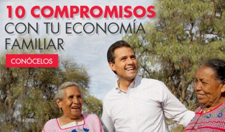 EPN: Los 10 compromisos con la economía familiar