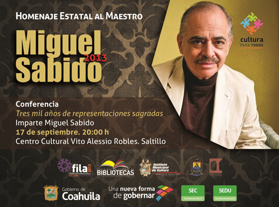 Reconocerán en Saltillo trayectoria cultural de Miguel Sabido