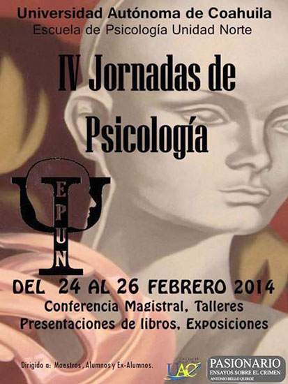 Inicia UA de C las IV Jornadas de Psicología en la Unidad Norte