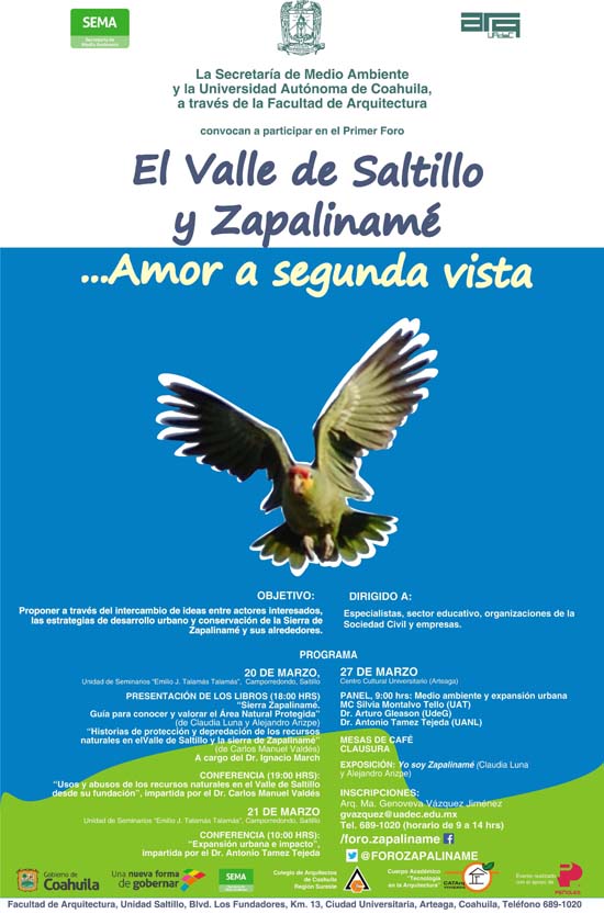 La U A de C será sede del Foro "El Valle de Saltillo y Zapaliname…Amor a segunda vista" 