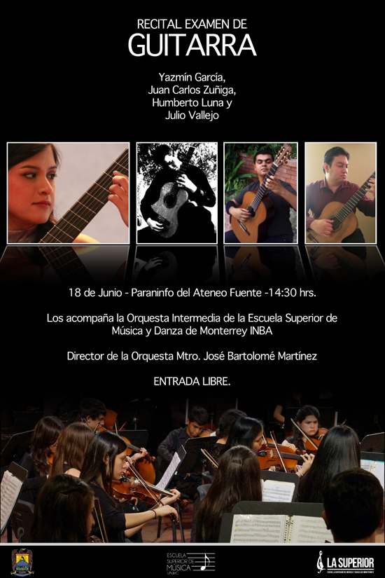 Invita UA de C al Recital-Examen de Guitarra en el Paraninfo del Ateneo Fuente 