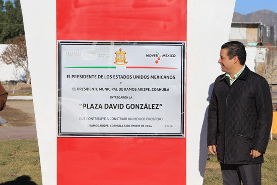 Ricardo Aguirre inaugura Gran Plaza “David González” 