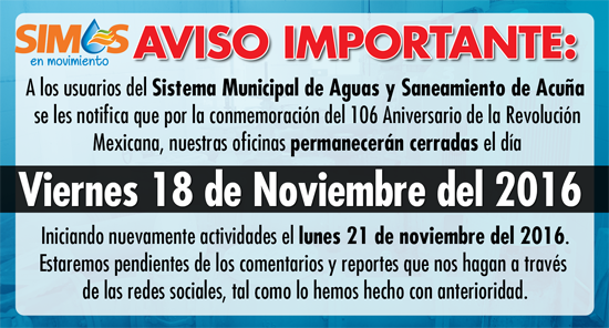 SIMAS Acuña informa de cierre de oficinas  el viernes 18 de noviembre del 2016 
