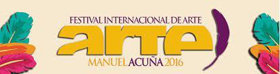 Inauguran el Festival Internacional de las Artes “Manuel Acuña” 
