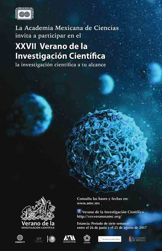 Convoca a Universitarios la Academia Mexicana de Ciencias a Participar en el XXVII Verano de la Investigación Científica 