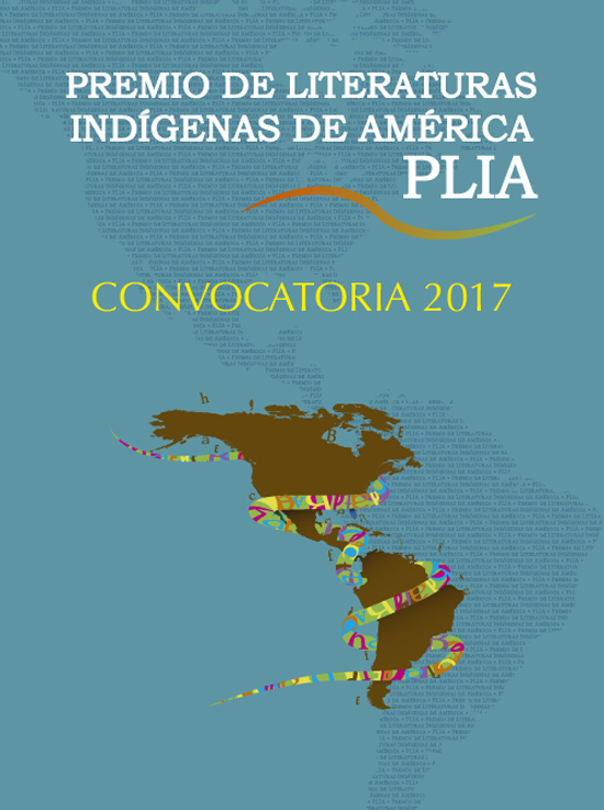 Premio de Literaturas Indígenas de América PLIA 2017 